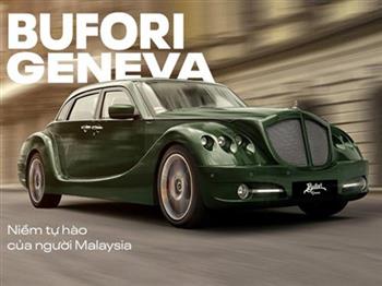 Bufori Geneva ‘Rolls-Royce của người Mã’ - Trải nghiệm xe siêu sang cho người siêu giàu